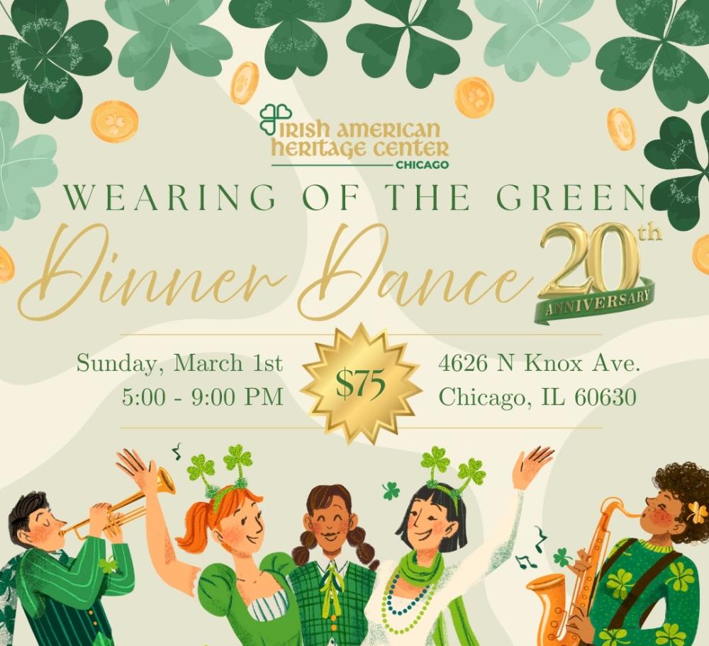 Wearing of the Green Dinner Dance — 20th Annual